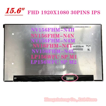  GRATUIT SHIIPPING NV156FHM-N4H SE POTRIVESC NV156FHM-N4T NV156FHM-N4V LP156WFC SPM1 B156HAN02.5 1920x1080 IPS EDP ECRAN LCD Panou de Matrice