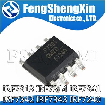  10buc IRF7313 IRF7314 IRF7341 IRF7342 IRF7343 IRF7240 MOSFET de Putere POS-8 F7313 F7314 F7342 F7343 F7240 IC